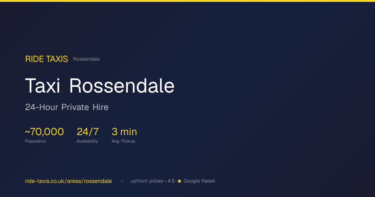 Rossendale Taxi | Valley-Wide Coverage | Ride Taxis